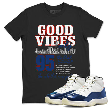 Sneaker match tees – Sneaker Tees To Match Air Jordan 11 Rare Air Shoes – Good Vibes Only Tee Black 1