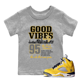 Sneaker match tees – Sneaker Tees To Match Air Jordan 5 Tokyo Shoes – Good Vibes Only Kids T-Shirt Heather Grey 1