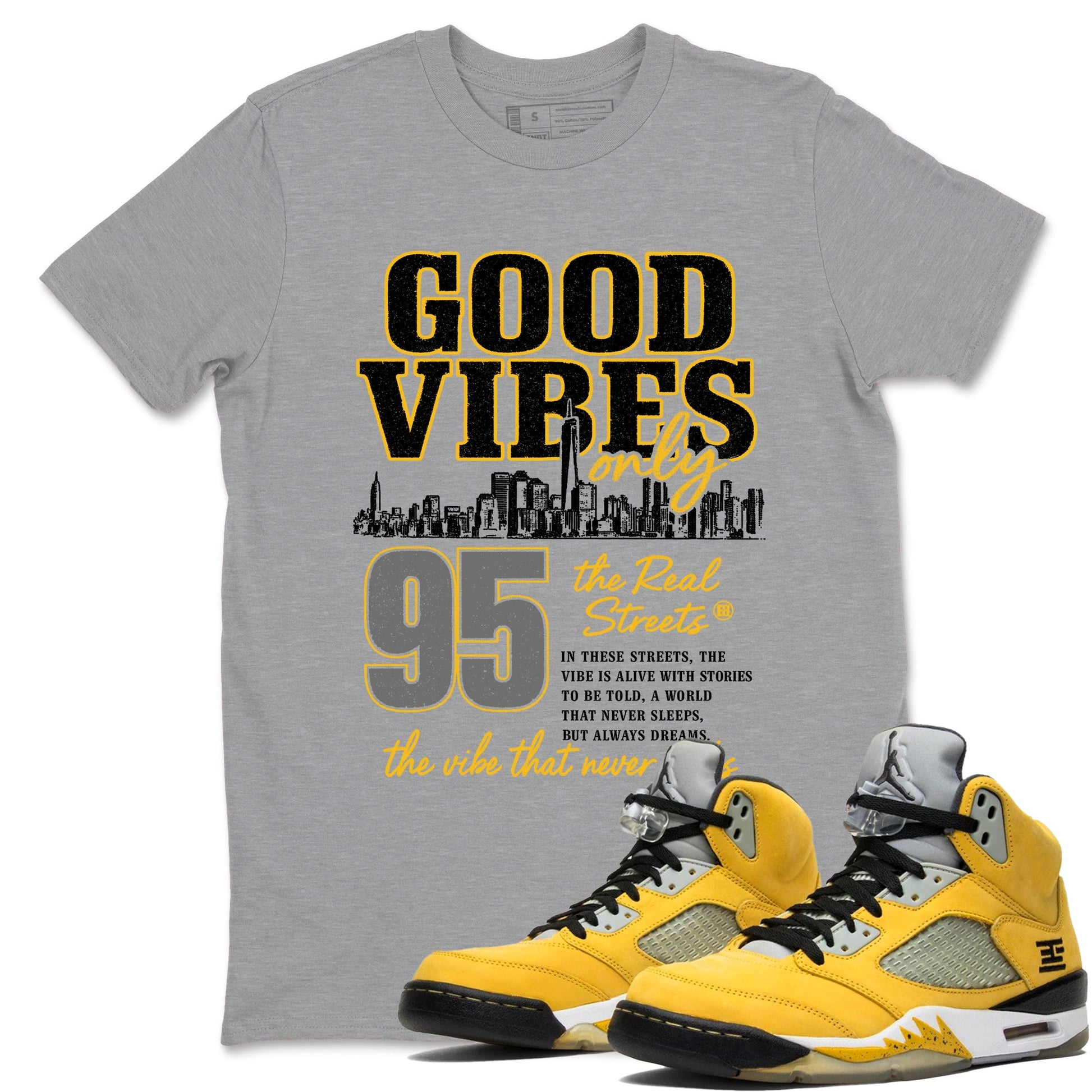 Sneaker match tees – Sneaker Tees To Match Air Jordan 5 Tokyo Shoes – Good Vibes Only Tee Heather Grey 1