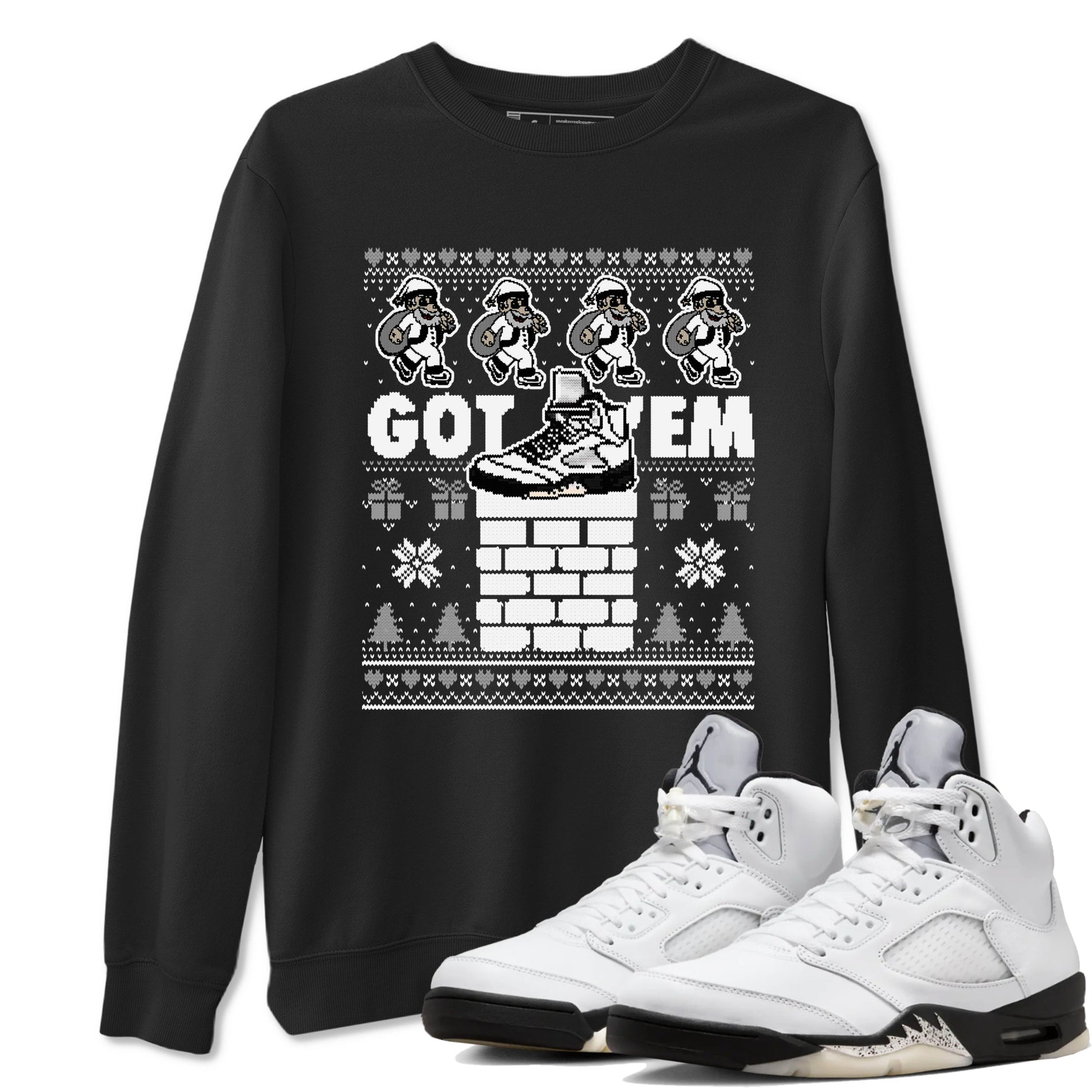 5s White Black shirts to match jordans Got' em Santa sneaker match tees Air Jordan 5 Retro White Black match shoes to clothes SNRT Sneaker Tees unisex cotton Black 1 shirts