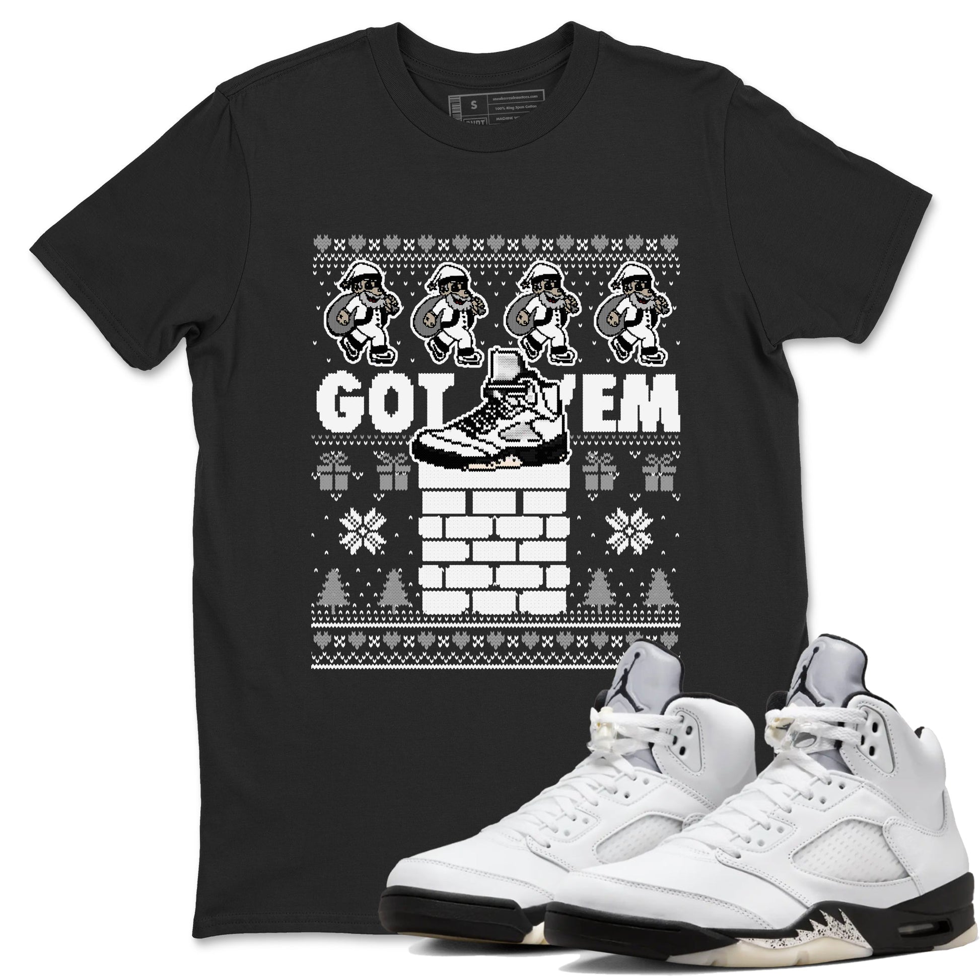 5s White Black shirts to match jordans Got' em Santa sneaker match tees Air Jordan 5 Retro White Black match shoes to clothes SNRT Sneaker Tees unisex cotton Black 1 shirts