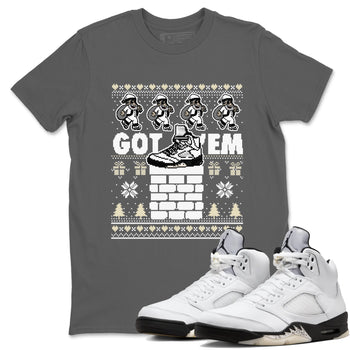 5s White Black shirts to match jordans Got' em Santa sneaker match tees Air Jordan 5 Retro White Black match shoes to clothes SNRT Sneaker Tees unisex cotton Cool Grey 1 shirts