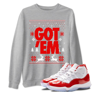 11s Cherry shirts to match jordans Christmas Gift Got Em Ugly Sweater sneaker match tees Air Jordan 11 Retro Cherry match shoes to clothes SNRT Sneaker Tees unisex cotton Heather Grey 1 shirts