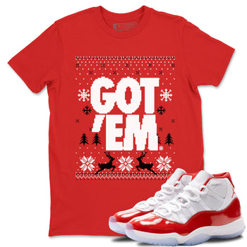 11s Cherry shirts to match jordans Christmas Gift Got Em Ugly Sweater sneaker match tees Air Jordan 11 Retro Cherry match shoes to clothes SNRT Sneaker Tees unisex cotton Red 1 shirts