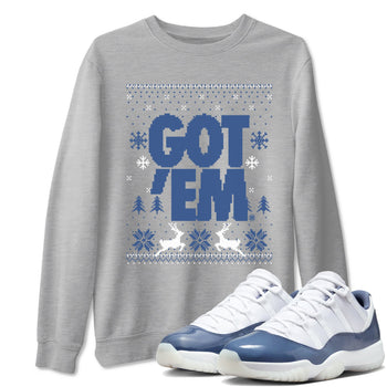 11s Diffused Blue shirts to match jordans Christmas Gift Got Em Ugly Sweater sneaker match tees Air Jordan 11 Retro Diffused Blue match shoes to clothes SNRT Sneaker Tees unisex cotton Heather Grey 1 shirts