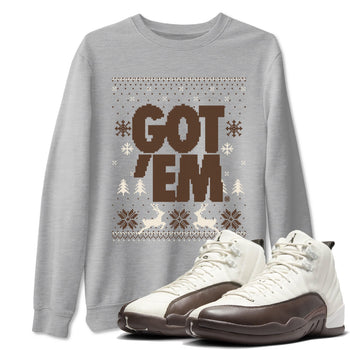 AJ12 Baroque Brown shirts to match jordans Got Em Ugly Sweater best t shirts to wear with jordans SoleFly x Jordan 12 Baroque Brown match shoes to clothes SNRT Sneaker Tees unisex cotton Heather Grey 1 shirts