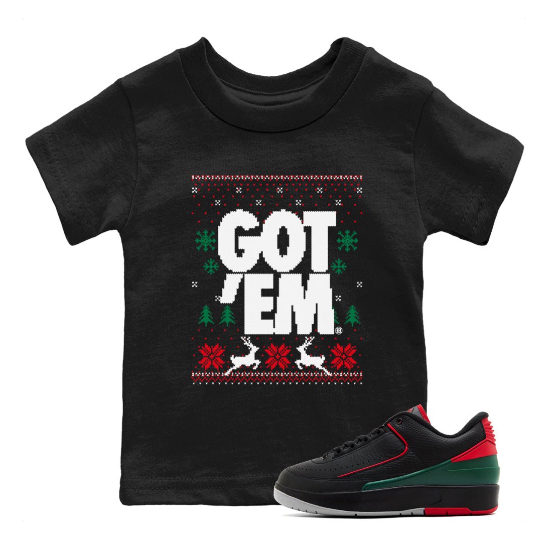 Air Jordan 2 Low Retro Christmas shirts to match jordans Christmas Gift Got Em Ugly Sweater sneaker match tees Air Jordan 2 Christmas match shoes to clothes SNRT Sneaker Tees Youth Baby Black 1 tee