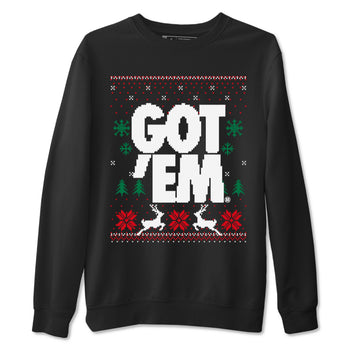 Air Jordan 2 Low Retro Christmas shirts to match jordans Christmas Gift Got Em Ugly Sweater sneaker match tees Air Jordan 2 Christmas match shoes to clothes SNRT Sneaker Tees unisex cotton Black 2 shirts