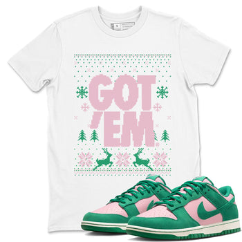 Dunk Low Retro SE Medium Soft Pink Malachite shirts to match jordans Christmas Gift Got Em Ugly Sweater sneaker match tees Dunk Medium Soft Pink Malachite match shoes to clothes SNRT Sneaker Tees unisex cotton White 1 shirts