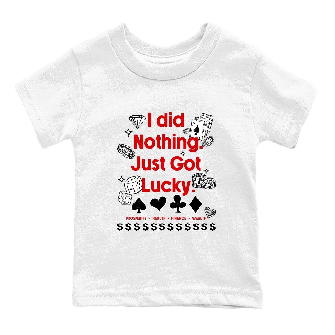 Got Lucky baby and kids t-shirt crafted for little sneakerheads to shine with the Air Force 1 University Red sneakers, displayed in White 2.