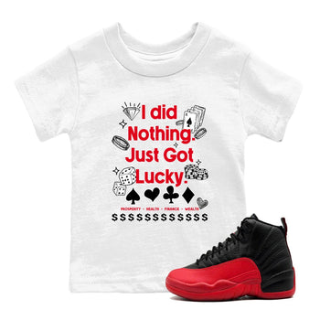 12s Flu Game shirts to match jordans Got Lucky sneaker match tees Air Jordan 12 Retro Flu Game match shoes to clothes SNRT Sneaker Tees Youth Baby White 1 tee
