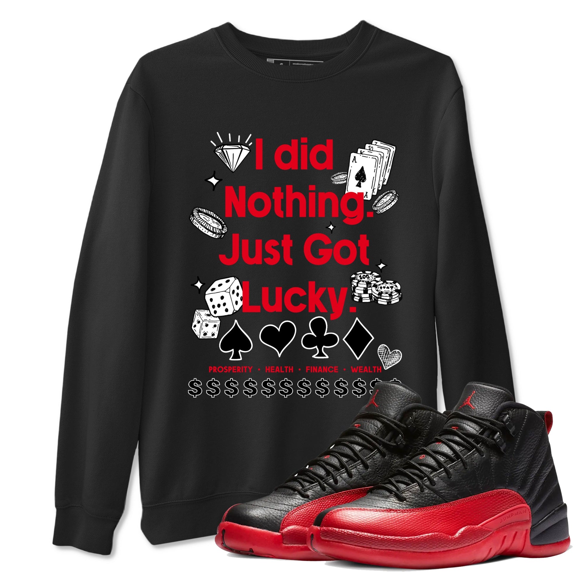 12s Flu Game shirts to match jordans Got Lucky sneaker match tees Air Jordan 12 Retro Flu Game match shoes to clothes SNRT Sneaker Tees unisex cotton Black 1 shirts