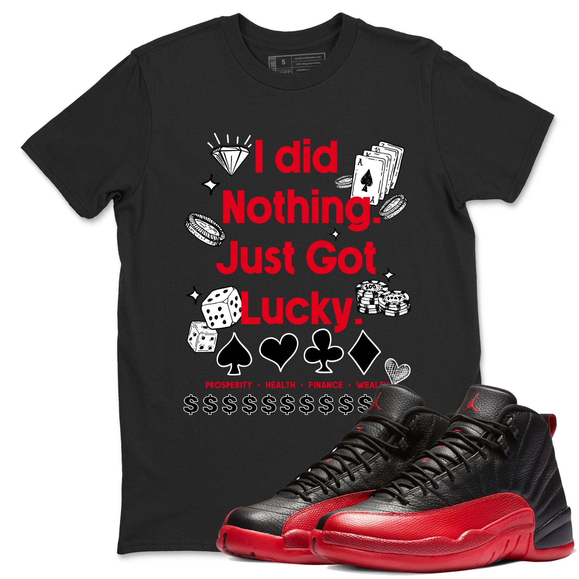12s Flu Game shirts to match jordans Got Lucky sneaker match tees Air Jordan 12 Retro Flu Game match shoes to clothes SNRT Sneaker Tees unisex cotton Black 1 shirts