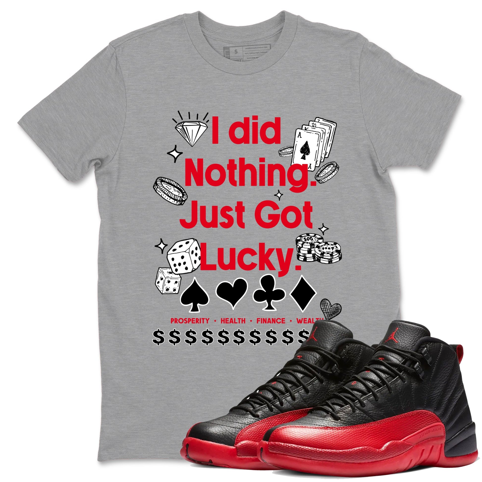 12s Flu Game shirts to match jordans Got Lucky sneaker match tees Air Jordan 12 Retro Flu Game match shoes to clothes SNRT Sneaker Tees unisex cotton Heather Grey 1 shirts