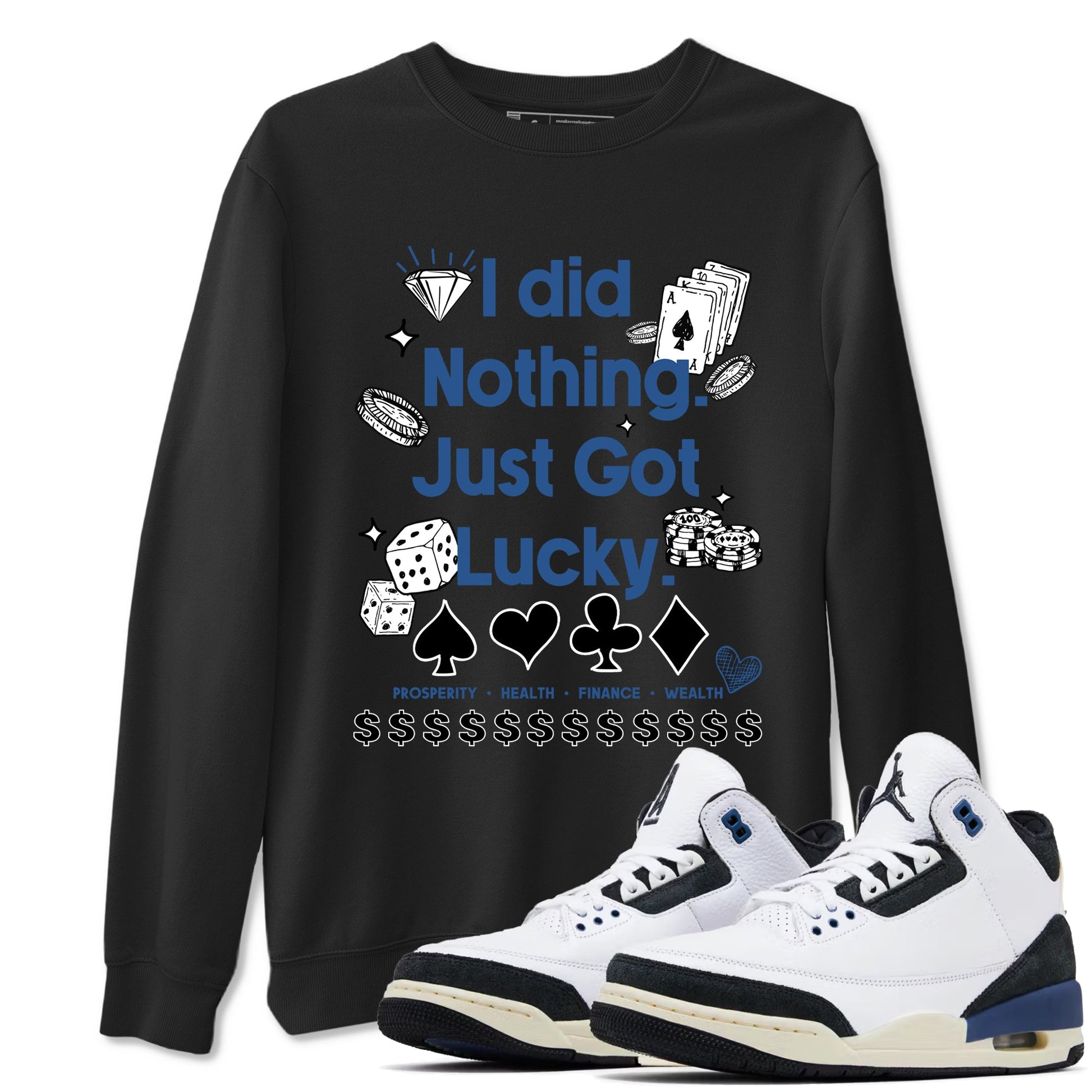 3s For The Love to match jordans Got Lucky sneaker match tees A Ma Maniere x Air Jordan 3 Diffused Blue match shoes to clothes SNRT Sneaker Tees unisex cotton Black 1 shirts