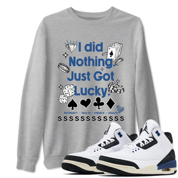 3s For The Love to match jordans Got Lucky sneaker match tees A Ma Maniere x Air Jordan 3 Diffused Blue match shoes to clothes SNRT Sneaker Tees unisex cotton Heather Grey 1 shirts