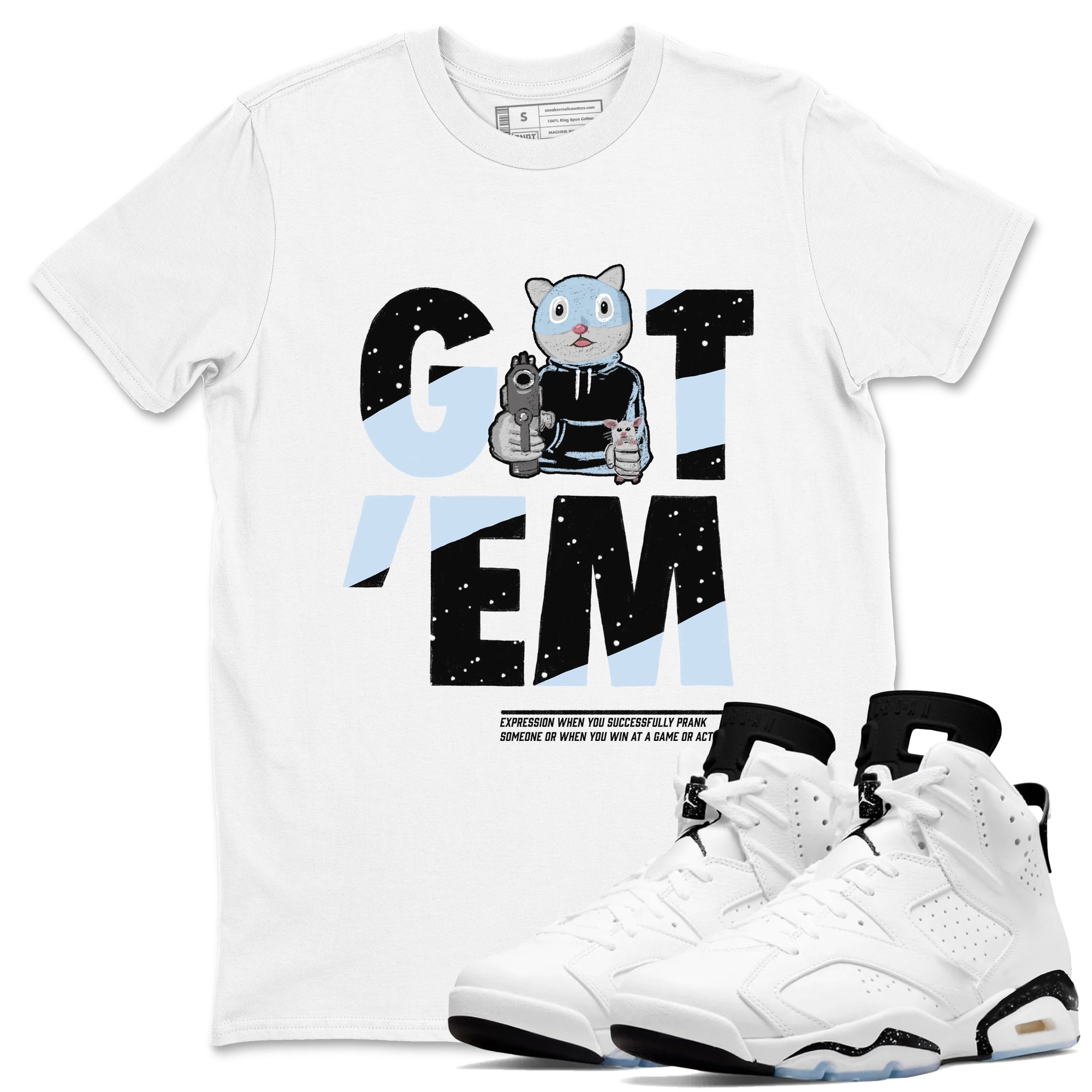 6s White Black shirt to match jordans Got'em Cat sneaker tees Air Jordan 6 White Black SNRT Sneaker Release Tees unisex cotton White 1 crew neck shirt