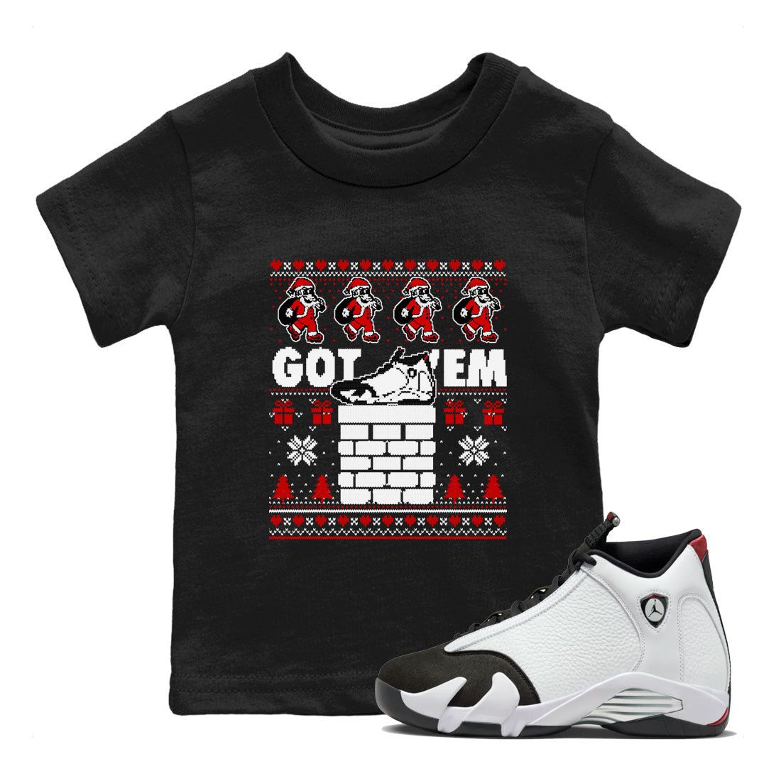 Air Jordan 14 Black Toe t shirts to match sneakers Got'em Santa sneaker match tees 14s Black Toe sneaker match tee SNRT Sneaker Tees Youth Baby Black 1 tee
