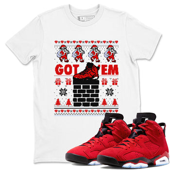 6s Toro Bravo shirts to match jordans Got'em Santa sneaker match tees Air Jordan 6 Toro Bravo match shoes to clothes SNRT Sneaker Tees unisex cotton White 1 shirts