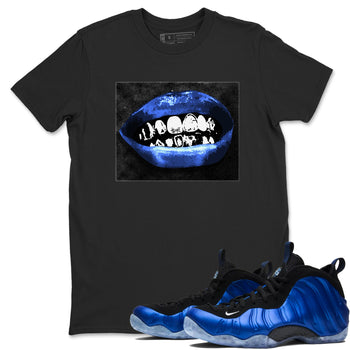 Air Foamposite One Royal shirts to match jordans Grillz Lips sneaker match tees Air Foamposite One Royal SNRT Sneaker Release Tees unisex cotton Black 1 crew neck shirts