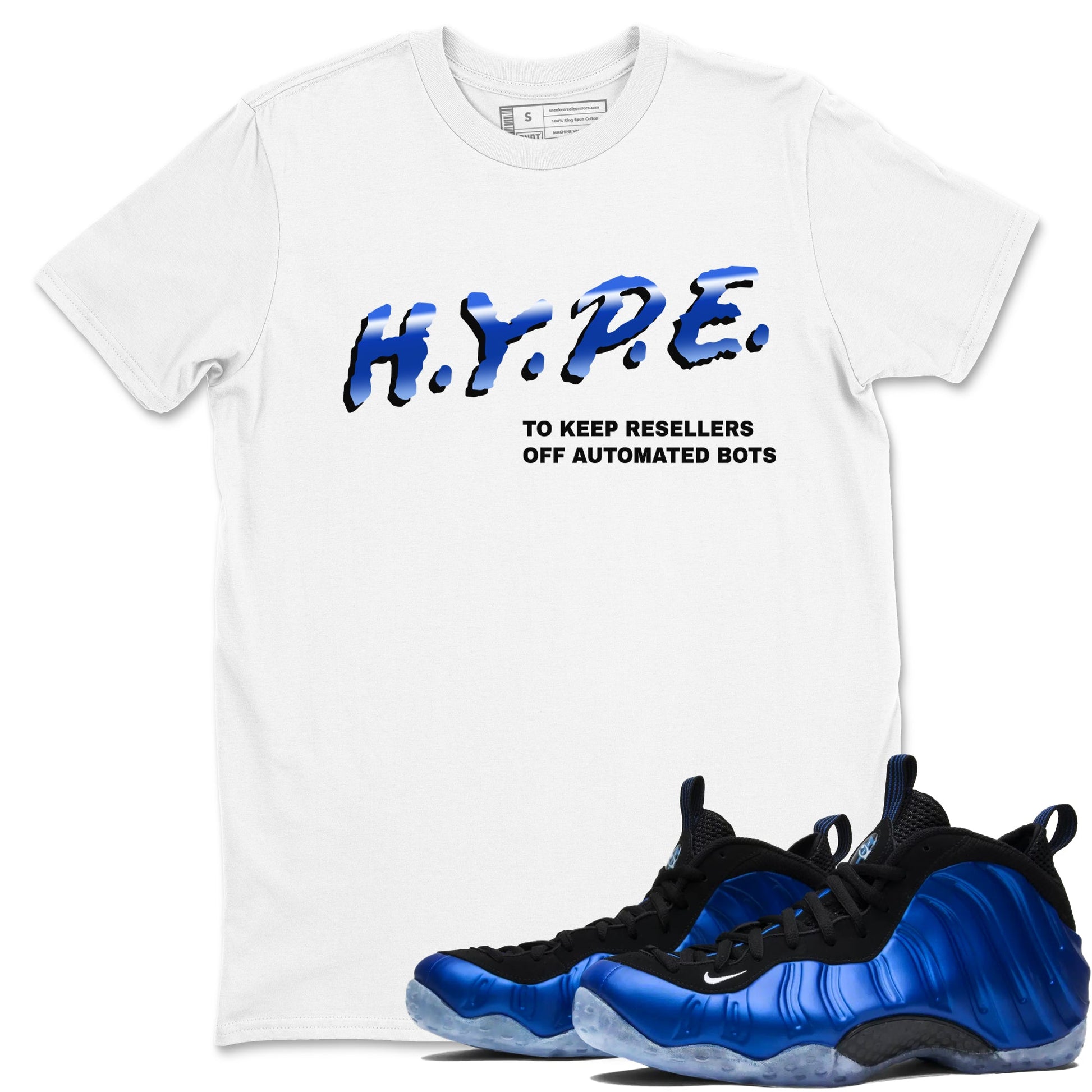 Air Foamposite One Royal shirts to match jordans H.Y.P.E sneaker match tees Foams One Royal match shoes to clothes SNRT Sneaker Tees unisex cotton White 1 shirts