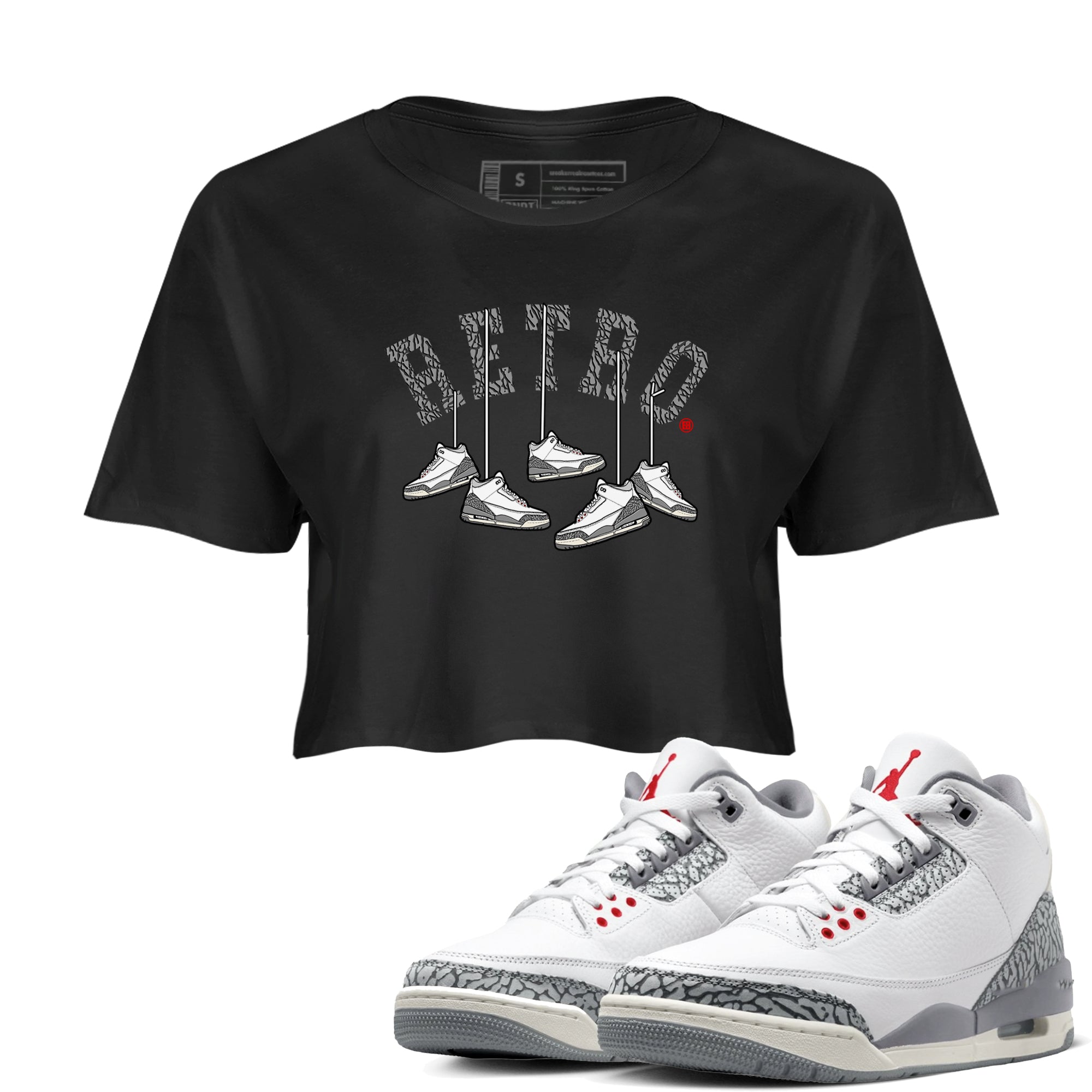 3s Cement Grey shirts to match jordans Hanging Sneakers sneaker match tees Air Jordan 3 Cement Grey SNRT Sneaker Tees streetwear brand Black 1 crop tee