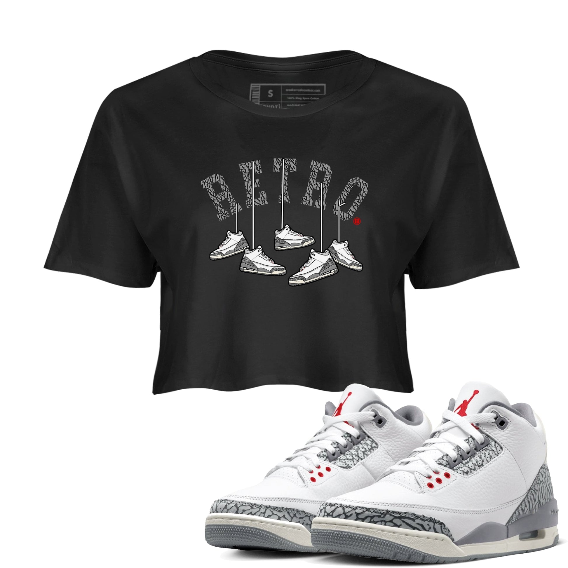 3s Cement Grey shirts to match jordans Hanging Sneakers sneaker match tees Air Jordan 3 Cement Grey SNRT Sneaker Tees streetwear brand Black 1 crop tee