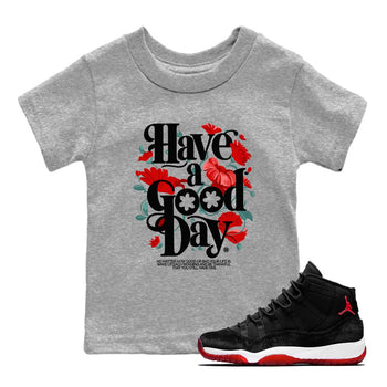 Air Jordan 11 wmns Bred Velvet t shirts to match sneakers Have A Good Day sneaker match tees AJ11 Bred Velvet tee SNRT Sneaker Tees Youth Baby Heather Grey 1 tee