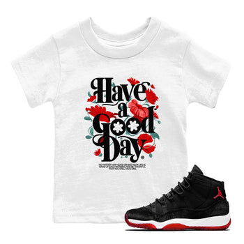 Air Jordan 11 wmns Bred Velvet t shirts to match sneakers Have A Good Day sneaker match tees AJ11 Bred Velvet tee SNRT Sneaker Tees Youth Baby White 1 tee