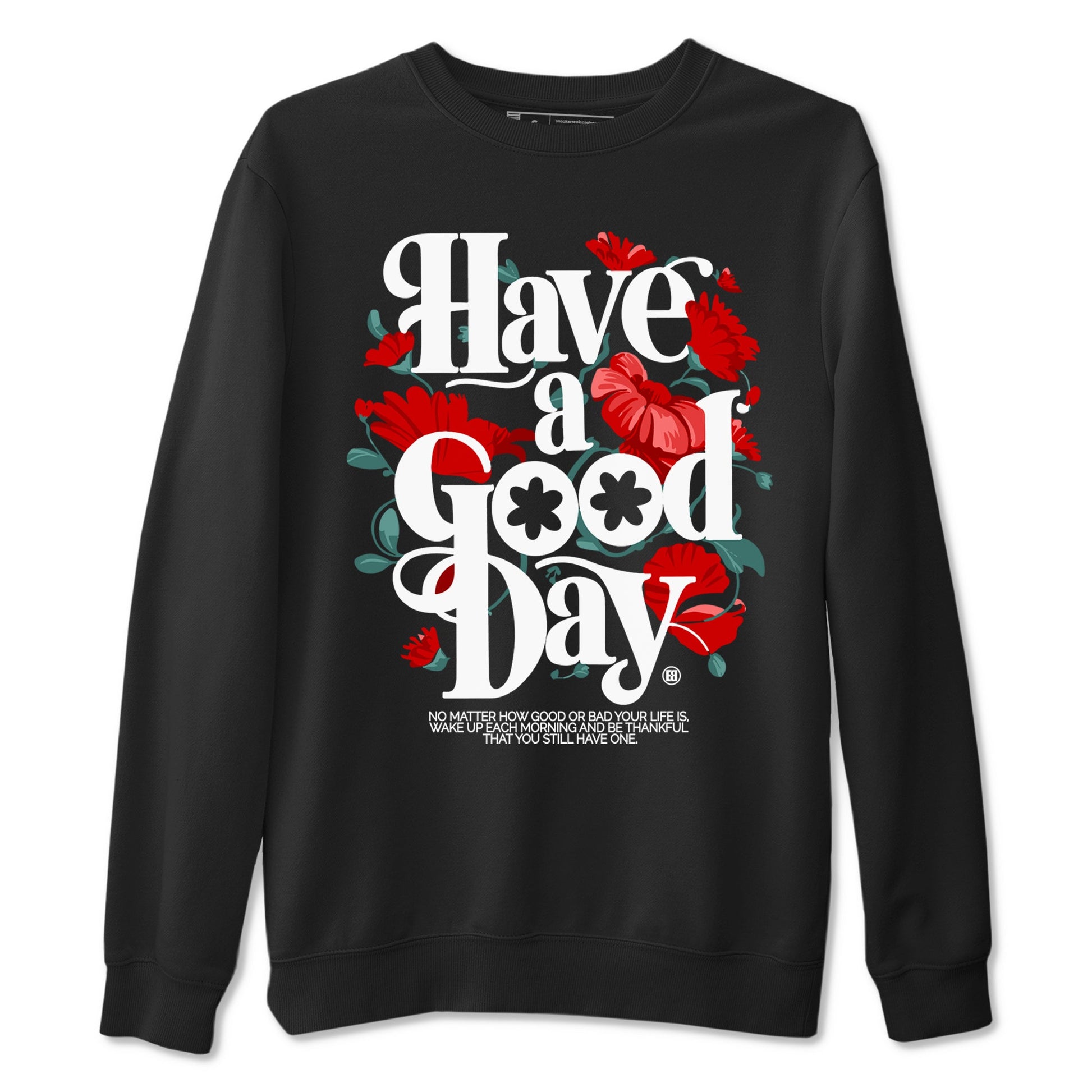 Air Jordan 11 wmns Bred Velvet t shirts to match sneakers Have A Good Day sneaker match tees AJ11 Bred Velvet tee SNRT Sneaker Tees unisex cotton Black 2 shirts
