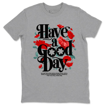 Air Jordan 11 wmns Bred Velvet t shirts to match sneakers Have A Good Day sneaker match tees AJ11 Bred Velvet tee SNRT Sneaker Tees unisex cotton Heather Grey 2 shirts