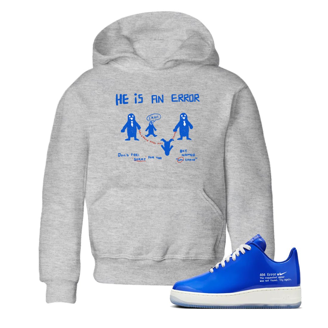 Air Force 1 404 Error shirt to match jordans He Is An Error sneaker tees Air Force 1 404 Error SNRT sneaker release tees baby toddler Heather Grey 1 cotton Shirt