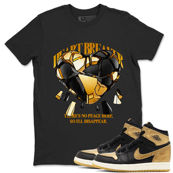 1s Black Metallic Gold shirts to match jordans Heart Breaker sneaker match tees Air Jordan 1 Black Metallic Gold SNRT Sneaker Tees streetwear brand Black 1 unisex cotton tee