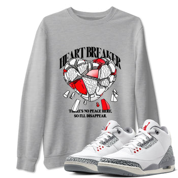 3s Cement Grey shirts to match jordans Heart Breaker sneaker match tees Air Jordan 3 Cement Grey SNRT Sneaker Release Tees unisex cotton Heather Grey 1 crew neck shirts