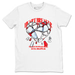 6s Fire Red shirts to match jordans Heart Breaker best t shirts to wear with jordans Air Jordan 6 Fire Red match shoes to clothes SNRT Sneaker Tees unisex cotton White 2 shirts