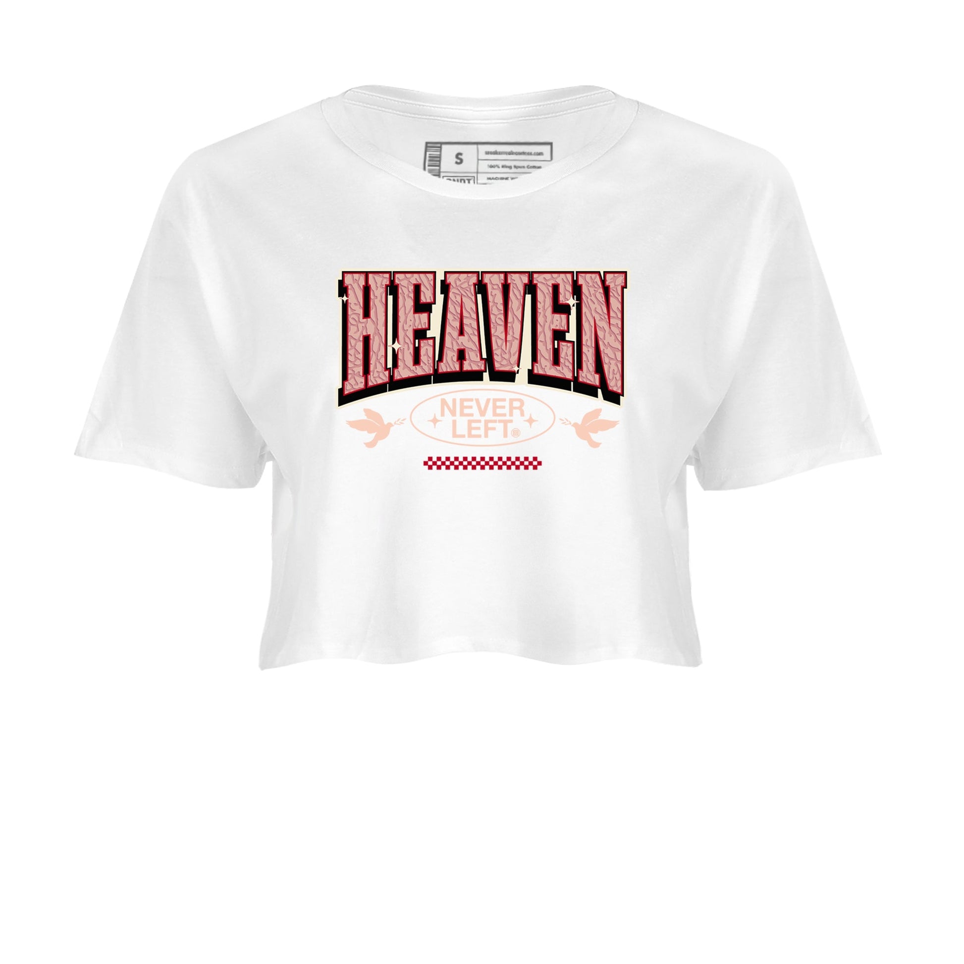 3s Valentines Day shirts to match jordans Heaven Never Left best t shirts to wear with jordans Air Jordan 3 Valentines Day match shoes to clothes SNRT Sneaker Tees unisex cotton White 2 crop tee
