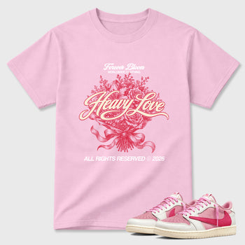 Heavy Love Graphic T-Shirt sneaker match tee designed for the Air Jordan 1 Travis Scott Tropical Pink, featuring coordinated color options for a perfect streetwear match. Pink 1 shirt.