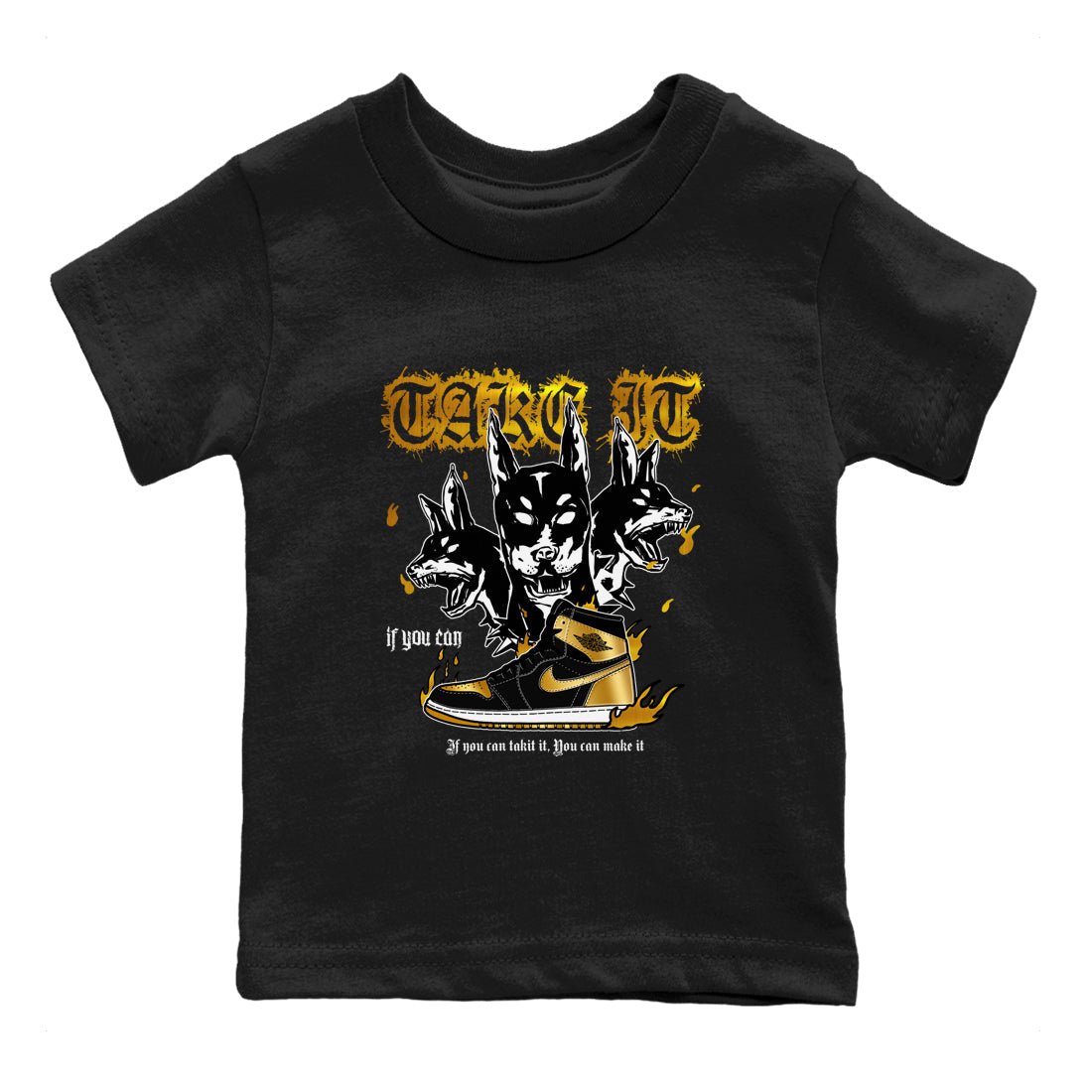 Air Jordan 1 High OG Black Metallic Gold shirts to match jordans Hell Hounds sneaker match tees Air Jordan 1 Retrp Black Metallic Gold Sneaker Shirts SNRT Sneaker Tees streetwear brand Baby and Youth Black 2 cotton tee