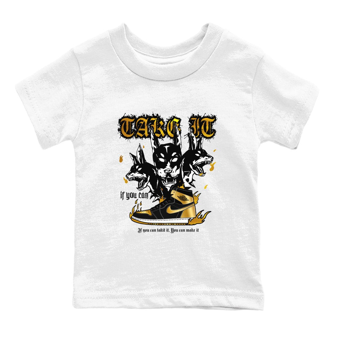 Air Jordan 1 High OG Black Metallic Gold shirts to match jordans Hell Hounds sneaker match tees Air Jordan 1 Retrp Black Metallic Gold Sneaker Shirts SNRT Sneaker Tees streetwear brand Baby and Youth White 2 cotton tee