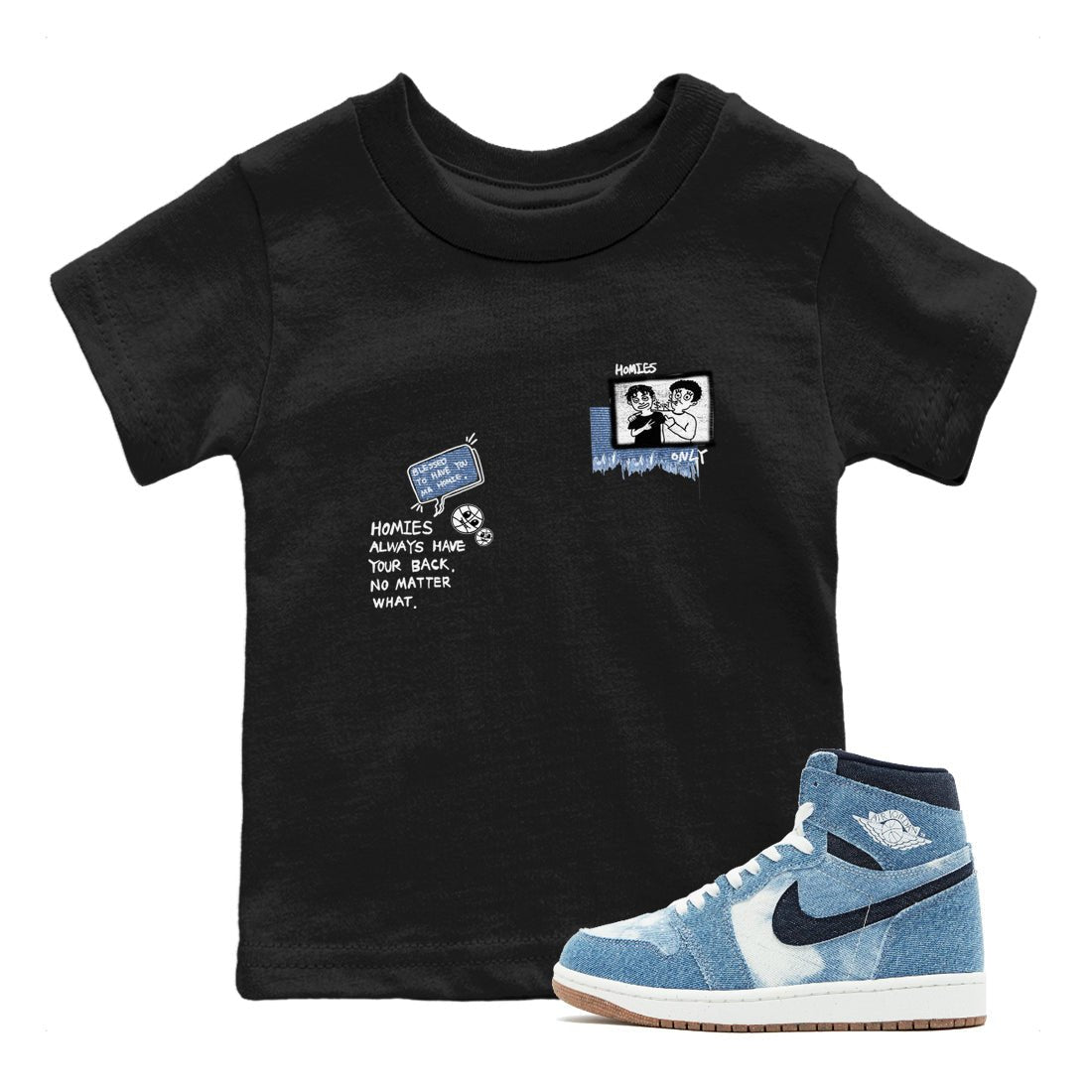 1s Denim shirts to match jordans Homies Only sneaker match tees Air Jordan 1 Denim SNRT Sneaker Tees streetwear brand Baby and Youth Black 1 cotton tee