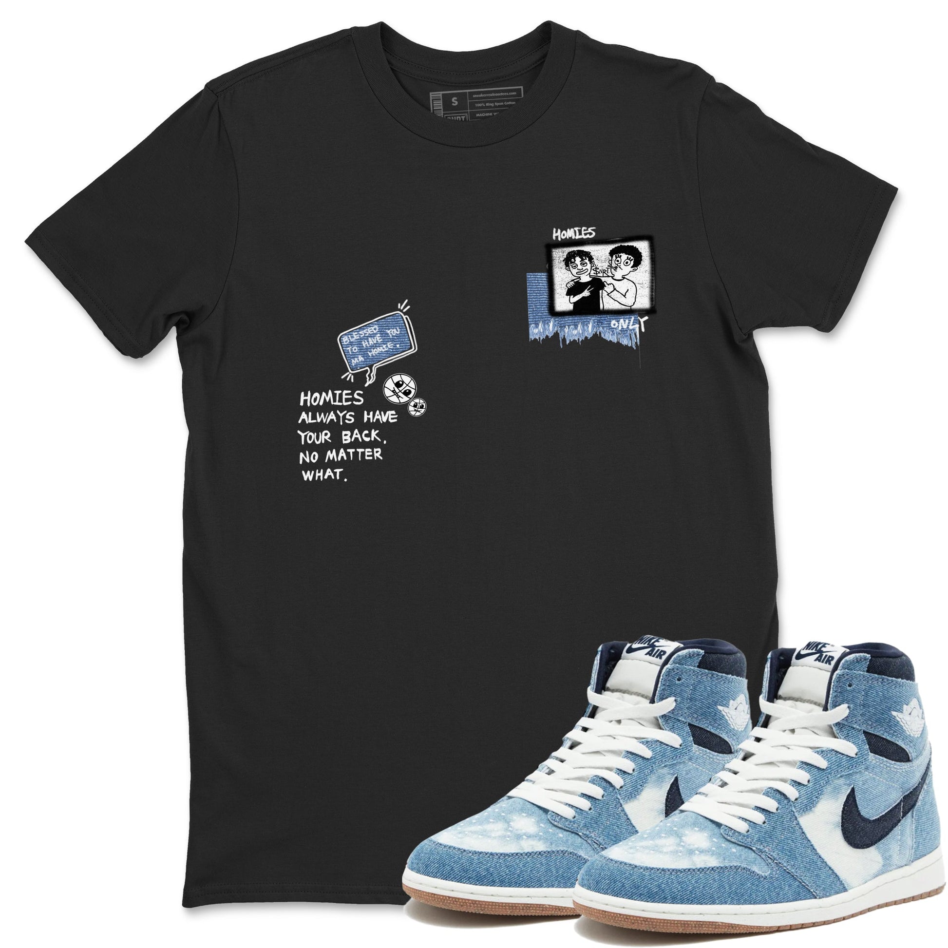 1s Denim shirts to match jordans Homies Only sneaker match tees Air Jordan 1 Denim SNRT Sneaker Tees streetwear brand Black 1 unisex cotton tee