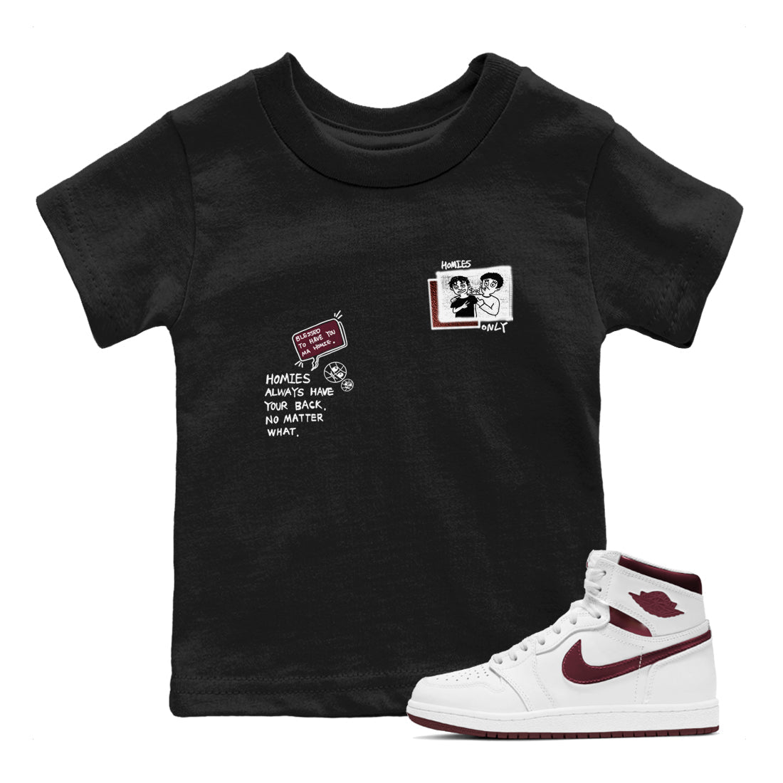 AJ1 High '85 Metallic Burgundy shirts to match jordans Homies Only sneaker match tees 1s High '85 Metallic Burgundy SNRT Sneaker Tees streetwear brand Baby and Youth Black 1 cotton tee