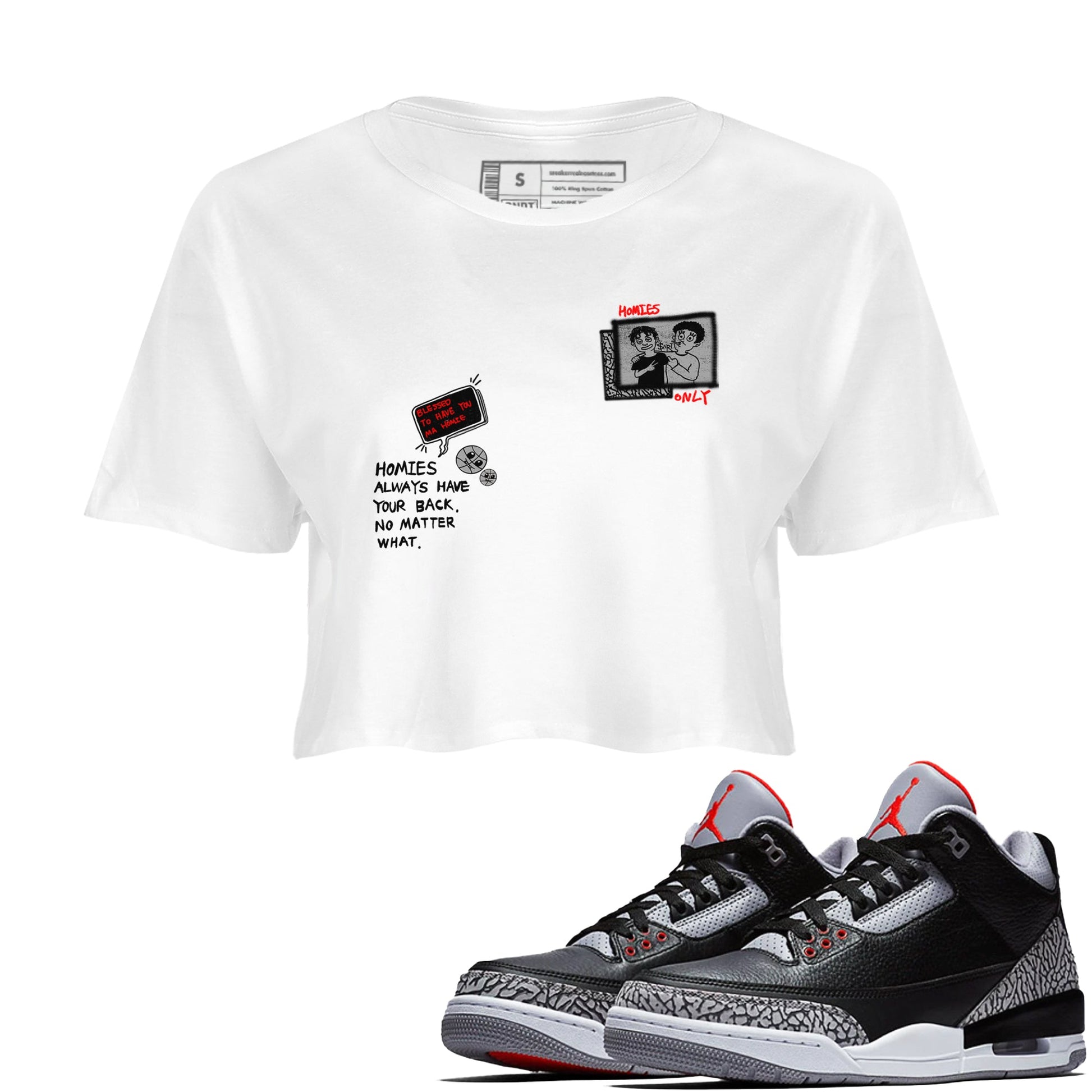 3s Black Cement shirts to match jordans Homies Only sneaker match tees Air Jordan 3 Black Cement match shoes to clothes SNRT Sneaker Tees unisex cotton White 1 crop tee