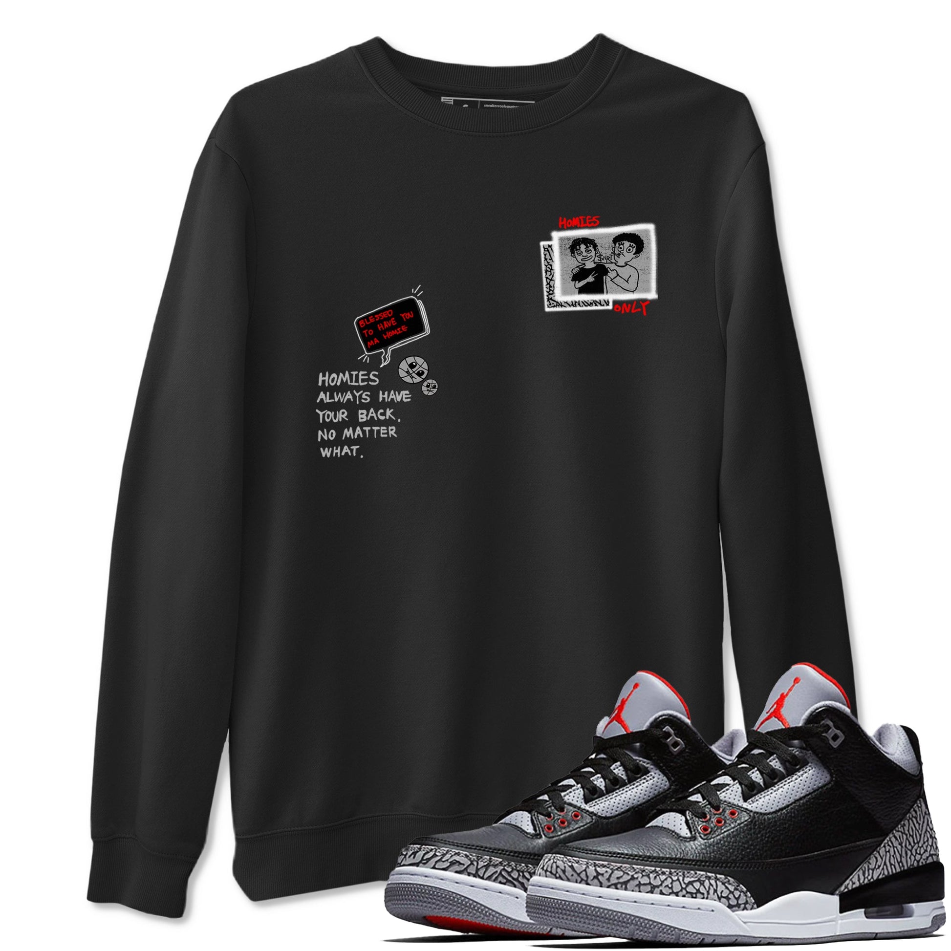 3s Black Cement shirts to match jordans Homies Only sneaker match tees Air Jordan 3 Black Cement match shoes to clothes SNRT Sneaker Tees unisex cotton Black 1 shirts