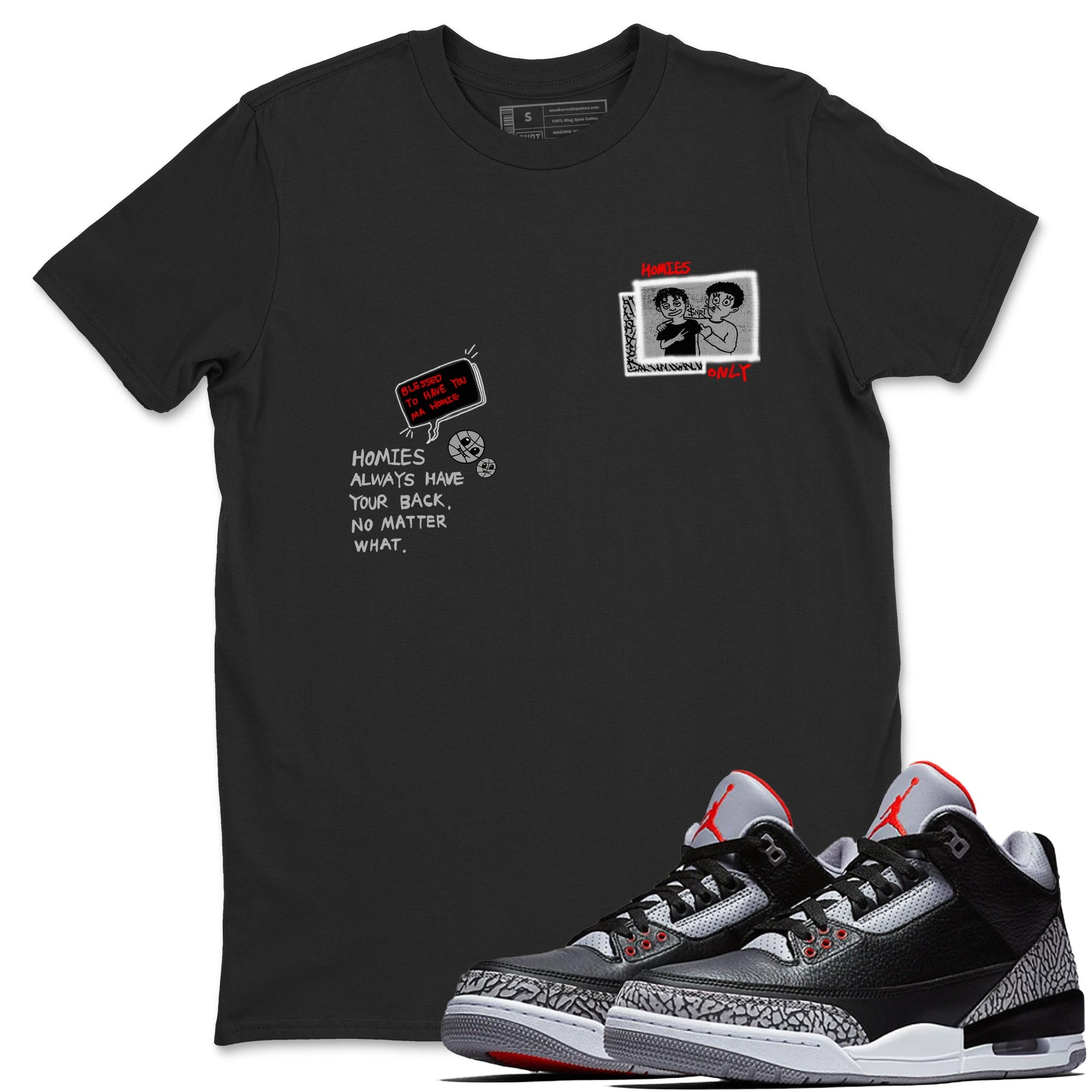 3s Black Cement shirts to match jordans Homies Only sneaker match tees Air Jordan 3 Black Cement match shoes to clothes SNRT Sneaker Tees unisex cotton Black 1 shirts