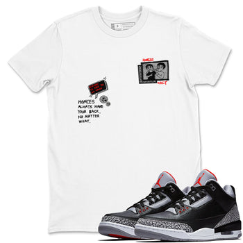3s Black Cement shirts to match jordans Homies Only sneaker match tees Air Jordan 3 Black Cement match shoes to clothes SNRT Sneaker Tees unisex cotton White 1 shirts