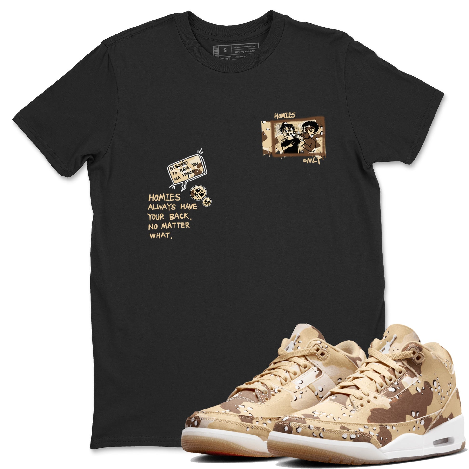 AJ3 Desert Camo shirts to match jordans Homies Only sneaker match tees Air Jordan 3 Desert Camo SNRT Sneaker Tees streetwear brand Black 1 unisex cotton tee