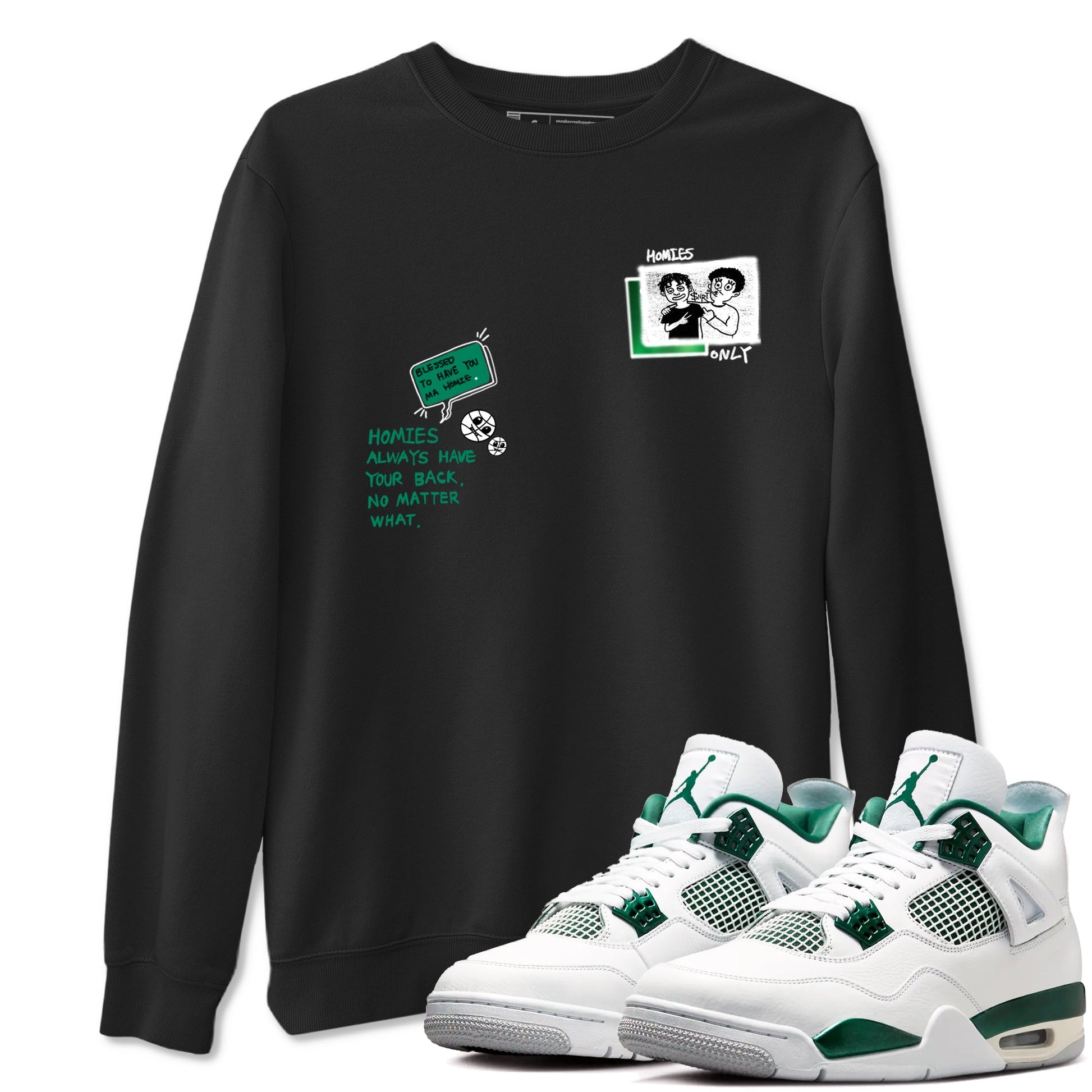 4s Oxidized Green shirts to match jordans Homies Only sneaker match tees Air Jordan 4 Oxidized Green SNRT Sneaker Tees streetwear brand Black 1 unisex cotton tee