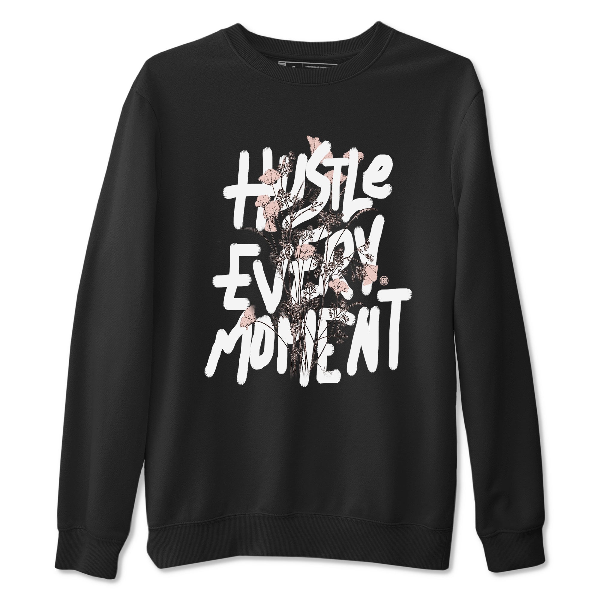 11s Legend Pink shirts to match jordans Hustle Every Moment sneaker match tees Air Jordan 11 WMNS Legend Pink SNRT Sneaker Tees streetwear brand Black 2 unisex cotton tee