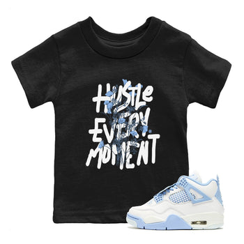 Air Jordan 4 WMNS Aluminumsneaker match tee Hustle Every Moment sneaker match tees Air Jordan 4 Forget Me Not best t-shirts to match jordans SNRT Sneaker Tees Youth Baby Black 1 tee